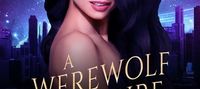 A Werewolf, A Vampire, and A Fae Walk Into A Bar (Book 1 of The Last Witch Series)